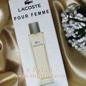 Lacoste Pour Femme - очень тонкий, деликатный. Это сама Нежность, в первозданном виде!