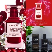 ⚡⚡⚡Tom Ford Electric Cherry ⚡⚡⚡-крута новинка !Будь першою!легендарний аромат в новому звучанні